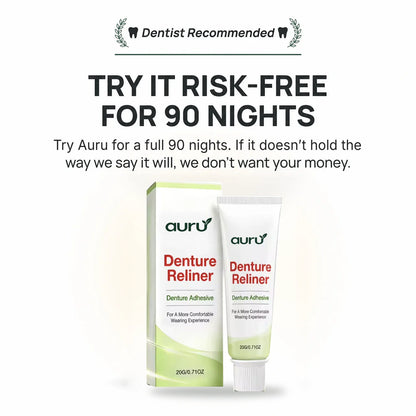 Auru ™ | Stop Denture Slipping 100% - All-Day Secure Hold